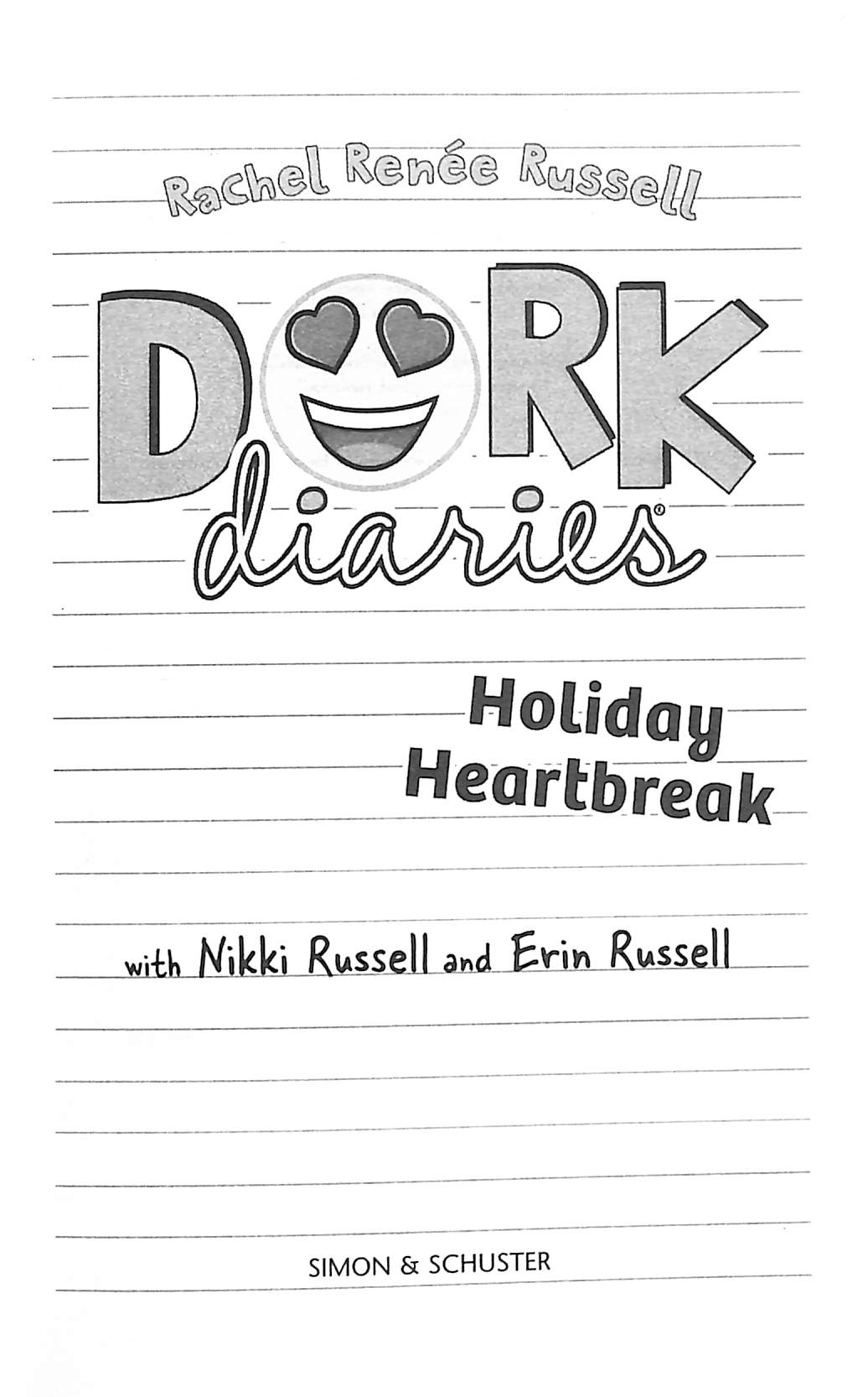 Holiday heartbreak by Rachel Renée Russell