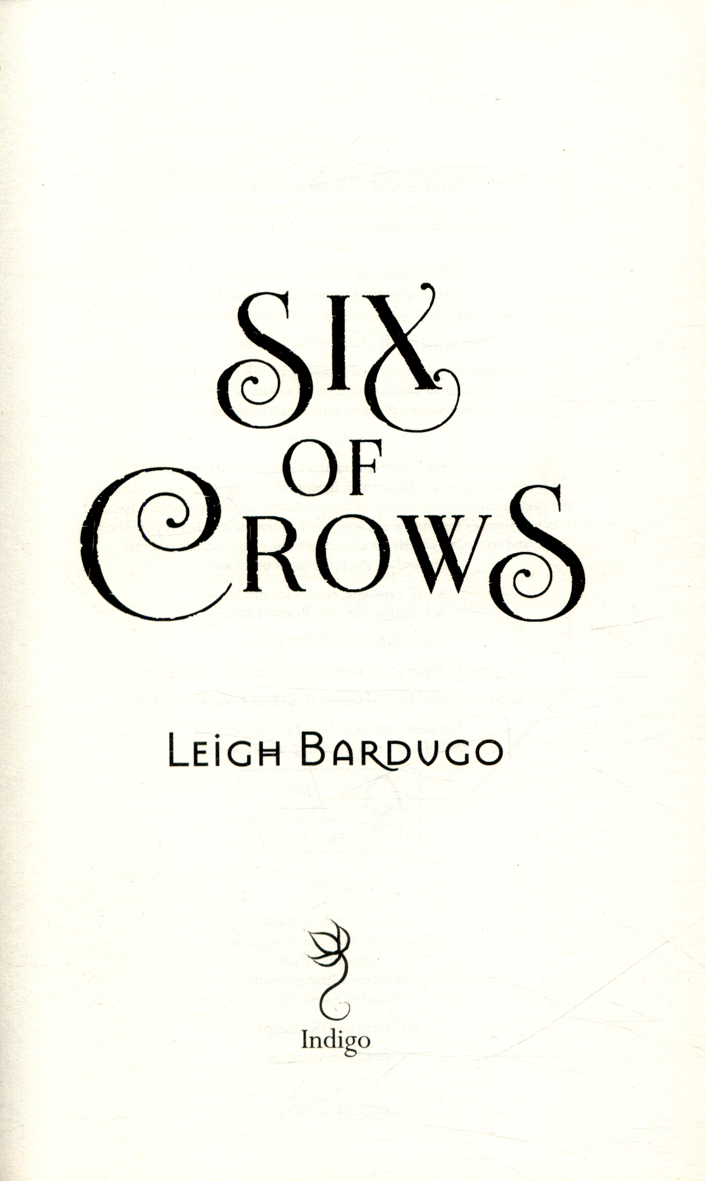 Six of Crows P/B by Leigh Bardugo