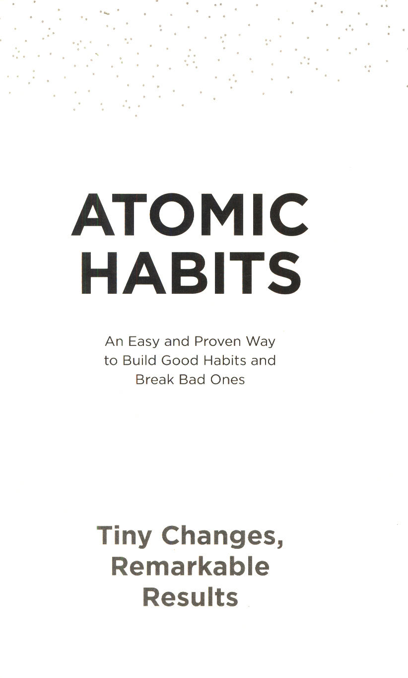 Atomic habits by James Clear