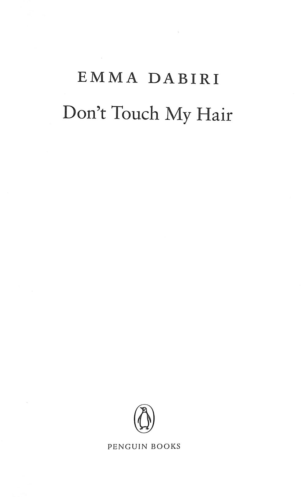 Dont Touch My Hair P/B by Emma Dabiri