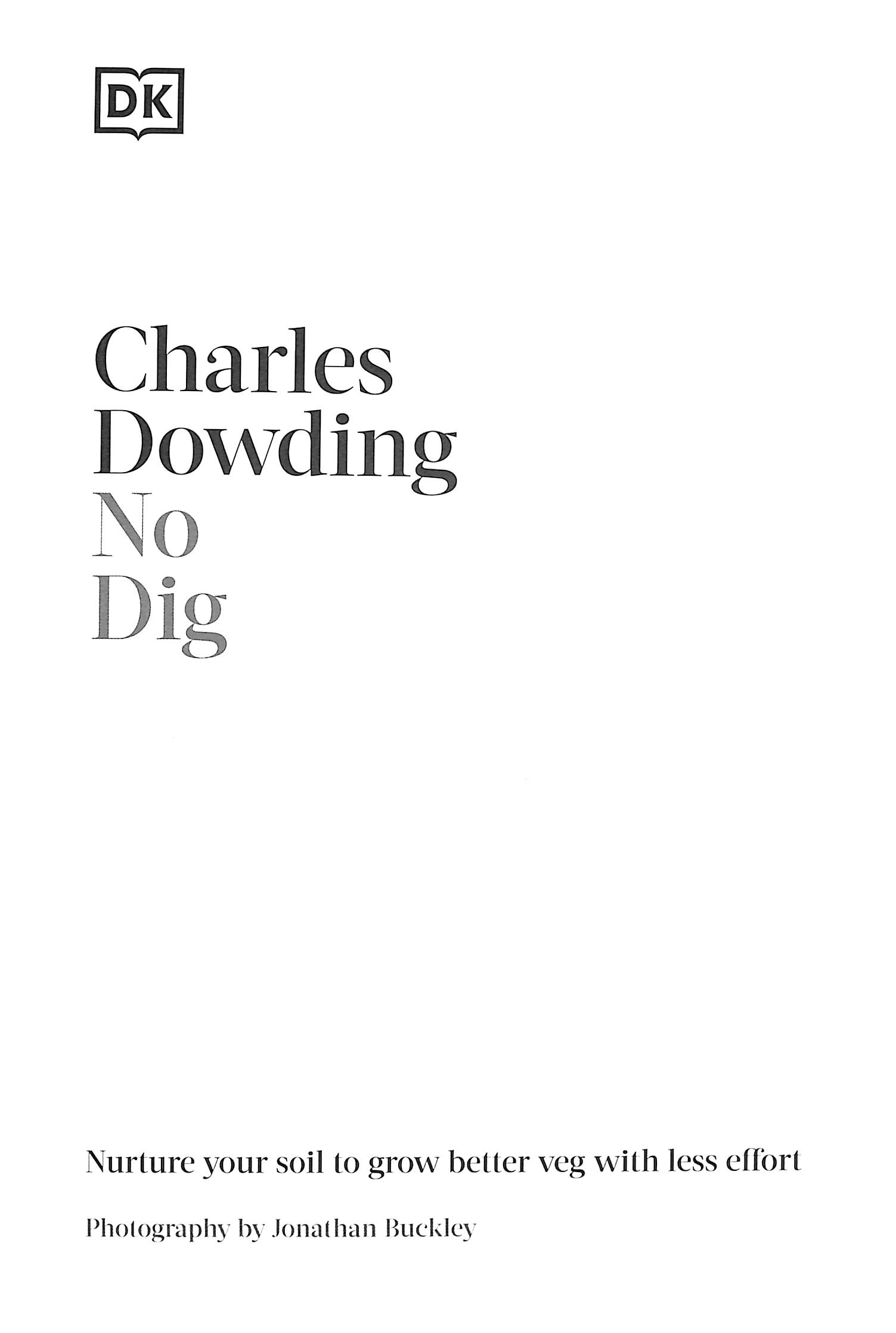 No Dig H/B by Charles Dowding
