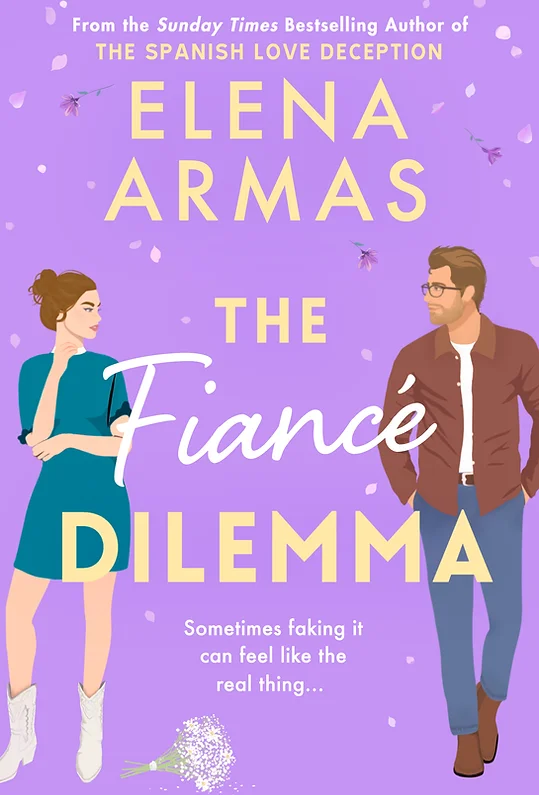 The fiancé dilemma by Elena Armas